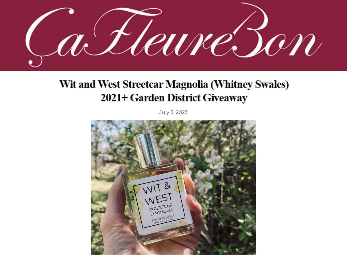 ÇaFleureBon: Wit & West Streetcar Magnolia (Whitney Swales) 2021+ Garden District Giveaway
