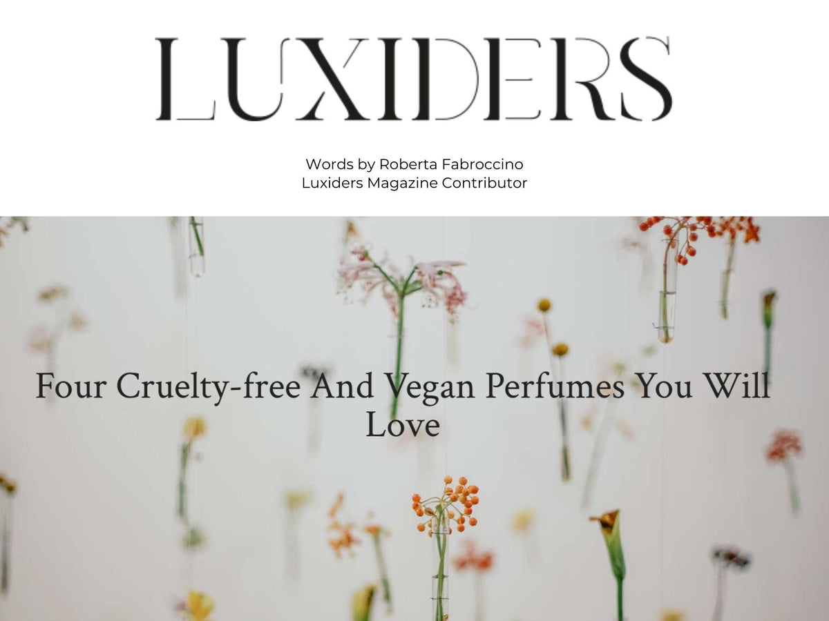 Luxiders Magazine: Cruelty-Free & Vegan Perfumes Featuring Wit & West Perfumes