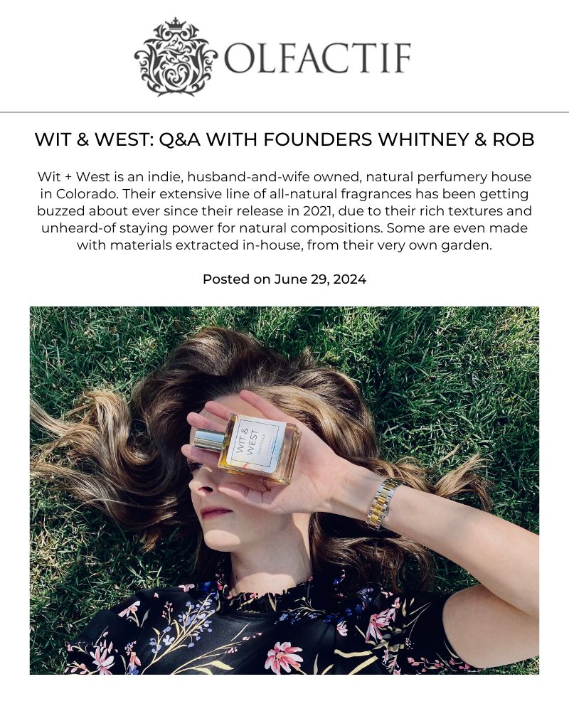 Olfactif, niche fragrance subscription box and boutique perfumery | Blog Featuring Wit & West Perfumes | Q&A with founders, Whitney & Rob