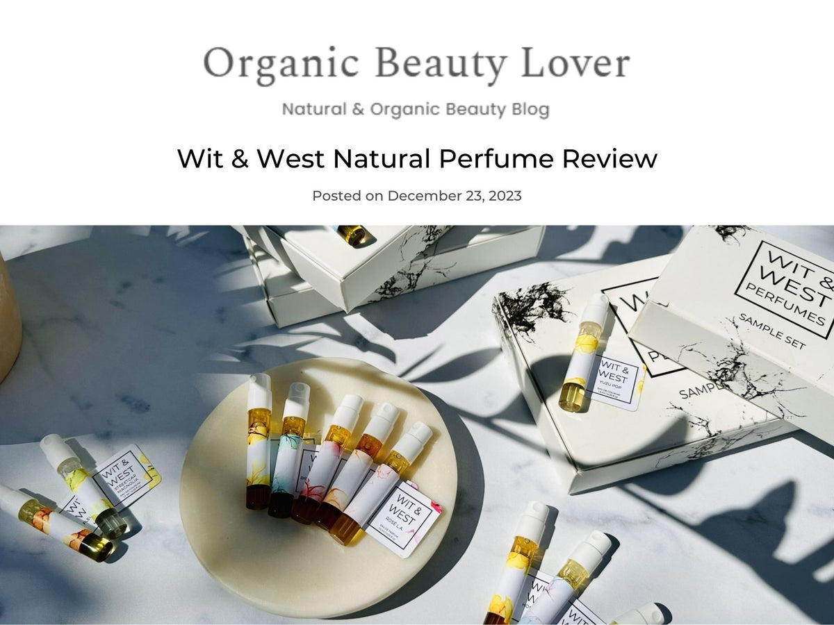 Organic Beauty Lover Blog: Wit & West Perfumes Review
