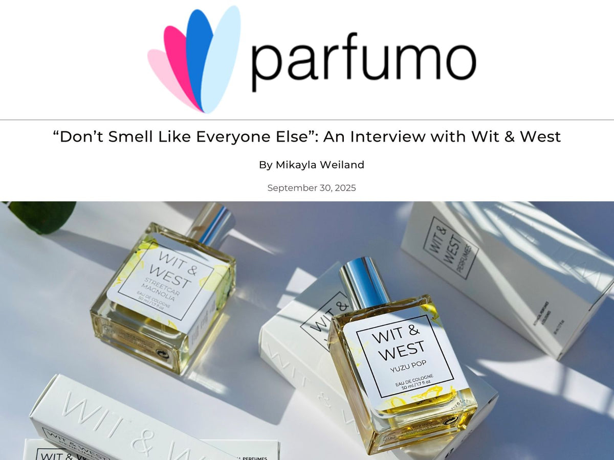 Parfumo Interview with Denver, Colorado-based indie artisan perfumery, Wit & West Perfumes